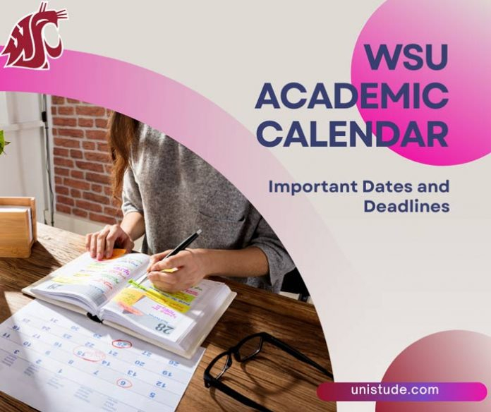 WSU Academic Calendar 2022 2023 Important Dates