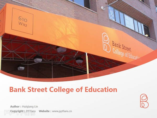 Bank Street College Of Education Powerpoint Template Download 