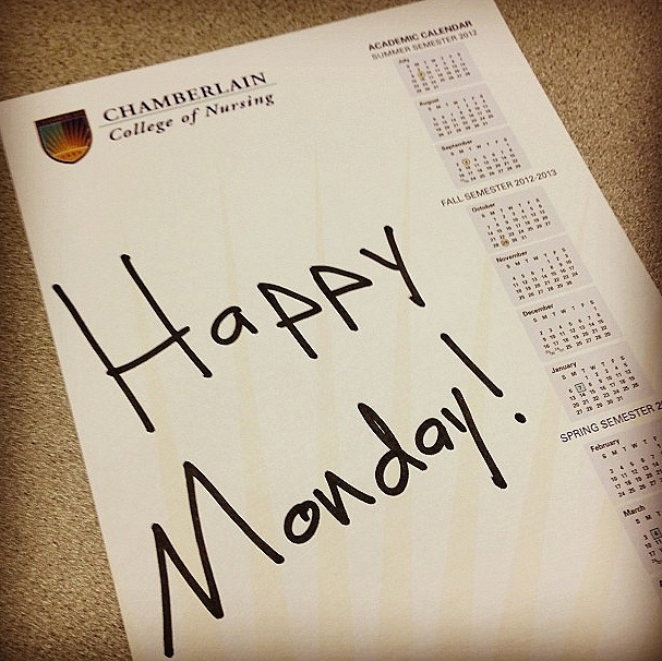 Happy Monday From Chamberlain College Of Nursing monday nurse 