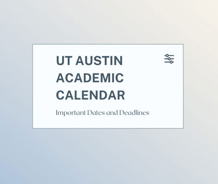 Ut Austin Spring 2023 Academic Calendar