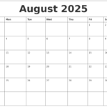 August 2025 Printable Calendar A Comprehensive Guide Calendar