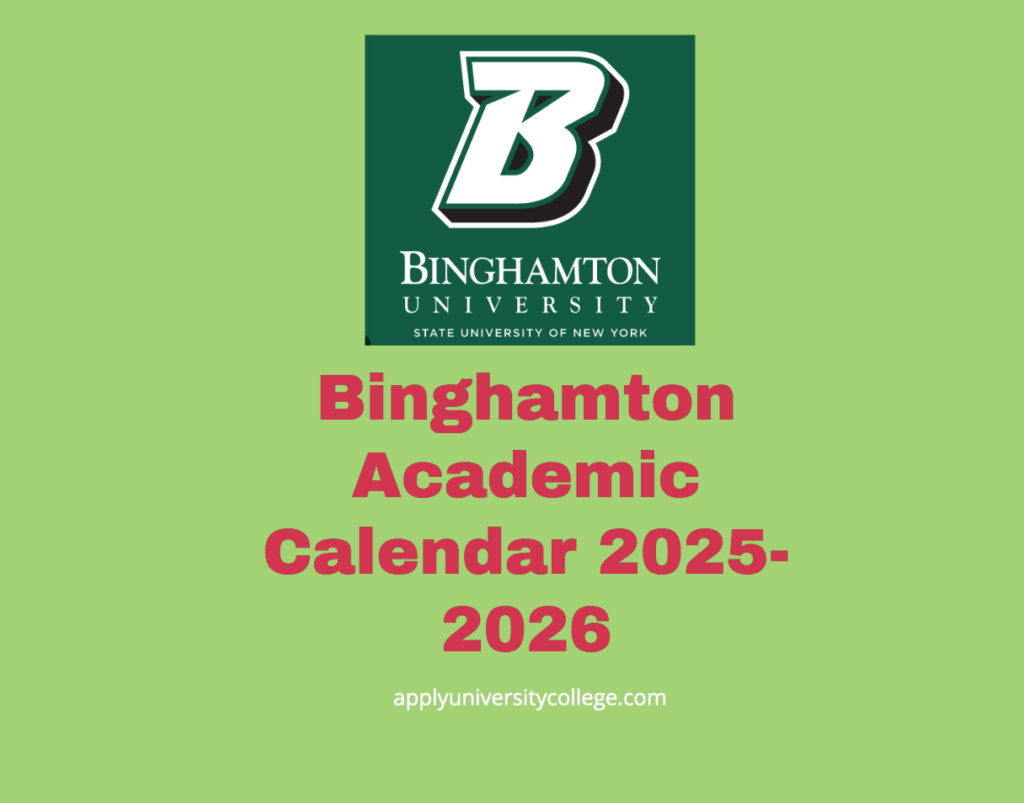 Binghamton Academic Calendar 2025 2026 University College