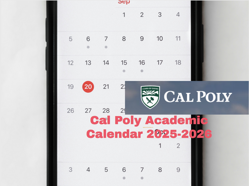 Cal Poly Academic Calendar 2025 2026 University College