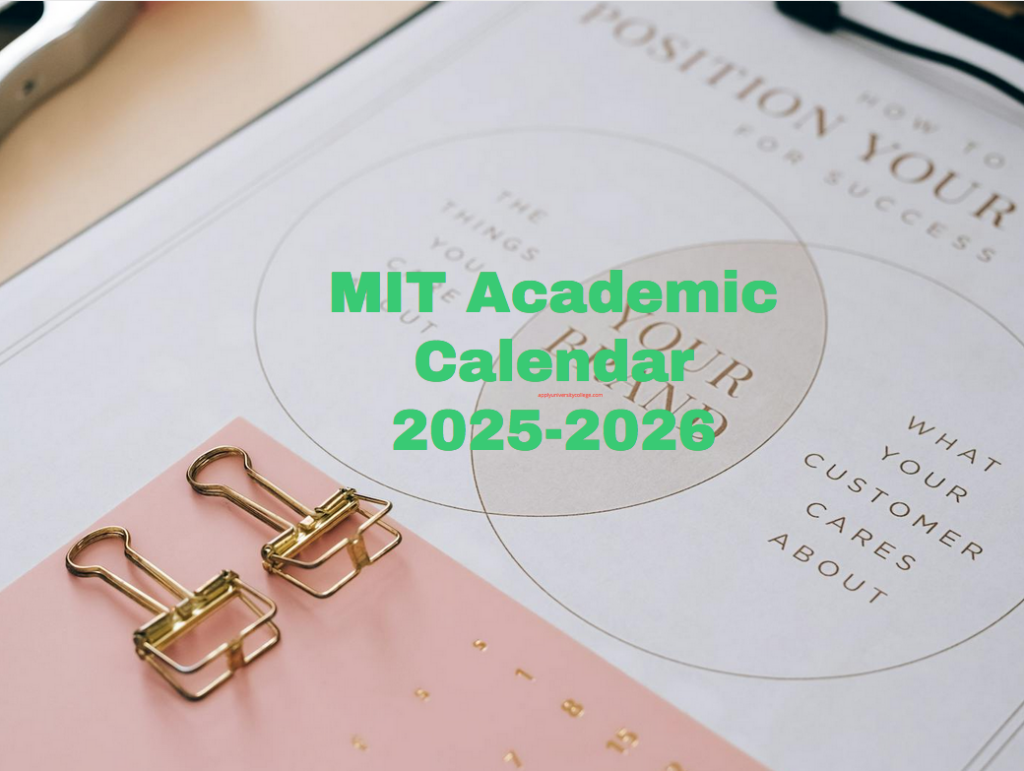 MIT Academic Calendar 2025 2026 University College