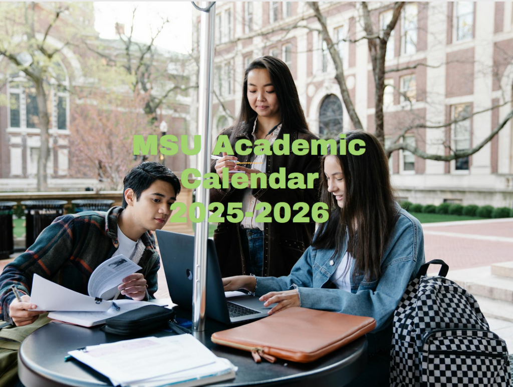 MSU Academic Calendar 2025 2026 University College