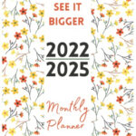 See It Bigger 2022 2025 Monthly Planner 48 Months Yearly Planner