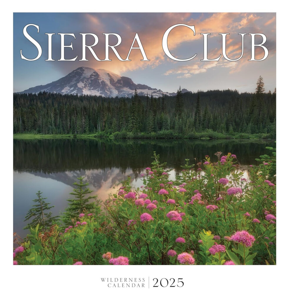 Sierra Club Wilderness Calendar 2025 Sierra Club 9781578052424 